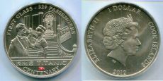 Острова Кука 1 Доллар 2012 Титаник Первый Класс